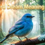 Blue Bird Dream Meaning